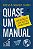 Quase um manual - Imagem 1
