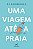 Uma viagem até a praia - Imagem 1