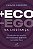 +ECO -EGO - Imagem 1