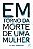 Em torno da morte de uma mulher - Imagem 1