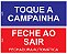 Kit Placas de Sinalização Toque a Campainha e Feche ao Sair - Imagem 1