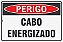 Placa de Sinalização Perigo Cabo Energizado - Imagem 1