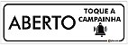 Placa Aviso - Aberto - Toque a Campainha - 25x10cm - Imagem 1