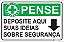 Placa CIPA - PENSE - Deposite aqui suas ideias sobre segurança - Imagem 1