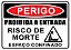 Placa - PERIGO - Proibida a entrada - Risco de morte - Espaço confinado - Imagem 1