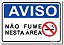Aviso - Não Fume Nesta Área - Imagem 1
