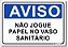 Aviso - Não Jogue Papel no Vaso Sanitário - Imagem 1