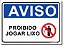 Aviso - Proibido Jogar Lixo - Imagem 1