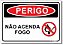 Perigo - Não Acenda Fogo - Imagem 1