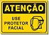 Atenção - Use Protetor Facial - Imagem 1