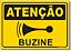 Placa Atenção - Buzine - Imagem 1