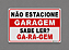 Placa - Não Estacione Garagem - Imagem 1