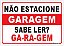 Placa - Não Estacione Garagem - Imagem 1