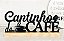 Placa Decorativa Cantinho do Café 26cm em MDF - Imagem 3