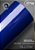 Adesivo envelopamento Dark Blue ( Largura do rolo - 1,38m ) - VENDA POR METRO - Imagem 1