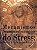 Livro MECANISMOS NEUROPSICOFISIOLÓGICOS DO STRESS: TEORIA E APLICAÇÕES CLÍNICAS - Imagem 1