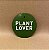 PLACA PLANT LOVER - Imagem 1