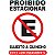 Placa de sinalizacao Proibido Estacionar 19x28cm - Caneta Fixa - Imagem 1