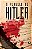 O flagelo de Hitler - e-book - R$ 18,90 - Imagem 1