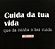 Camiseta CUIDA DA TUA VIDA - Imagem 2