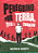 Peregrino por Terra, Teto e Trabalho - Imagem 1