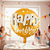Balão Metalizado Redondo Decoração Happy Birthday Dourado - Imagem 3