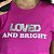 T-SHIRT LOVED AND BRIGHT C/APLICAÇAO - ROSA PENELOPE - Imagem 2