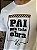 CAMISETA MASCULINA DTF PAI PRA TODA OBRA - BRANCO - Imagem 2