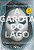 A Garota do Lago - Imagem 1