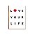 Placa MDF Frase Love Your Life Minimalista Parede Moderna A4 - Imagem 1