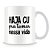 Caneca Haja Cu Pra Tomar Nessa Vida (Mod.2) - Imagem 2