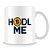 Caneca Bitcoin Hodl Me - Imagem 2