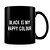 Caneca Personalizada Black is my Happy Colour (100% Preta) - Imagem 2