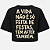 CROPPED OVERSIZED AFTER A VIDA NÃO É SÓ FEITAS DE FESTAS TEM AFTER TAMBÉM - Imagem 1