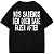 CAMISETA OVERSIZED PRETA NOS SABEMOS BEM QUEM SABE FAZER AFTER - Imagem 1