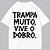 CAMISETA OVERSIZED AFTER TRAMPA MUITO E VIVE MUITO - Imagem 2