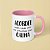 Caneca - Acordei mais cedo... - Imagem 6