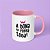 CANECA - A DONA DA PORRA TODA - Imagem 2