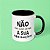 Caneca - Sua Obrigação! - Imagem 7