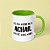 Caneca - Se eu for ai... - Imagem 7