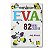 DIVERSÃO COM E.V.A. - 82 Ideias criativas com EVA - Imagem 1