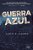 Guerra Azul - Imagem 1