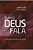 Quando Deus Fala (Alberto R. Timm, Dwain N. Esmond) - Imagem 1