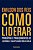 Como Liderar (Emilson dos Reis) - Imagem 2