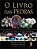 Livro o Livro das Pedras : o que Elas São e o que Ensinam Autor Simmons, Robert e Naisha Ahsian (2017) [usado] - Imagem 1