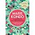 Livro a Mágica da Arrumação- a Arte Japonesa de Colocar Ordem na sua Casa e na sua Vida Autor Kondo, Marie (2015) [usado] - Imagem 1