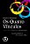 Livro os Quatro Vínculos : Amor/ódio/conhecimento/reconhecimento na Psicanálise e em Nossas Vidas Autor Zimerman, David E. (2010) [usado] - Imagem 1
