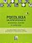 Livro Psicologia da Aprendizagem Processos, Teorias e Contextos Autor Nunes, Ana Ignez Belém Lima e Rosemary do Nascimento (2011) [usado] - Imagem 1