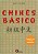 Livro Chinês Básico Autor Ling, Dai (2009) [usado] - Imagem 1