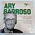 Disco de Vinil Ary Barroso - Ary Barroso 1982 Interprete Ary Barroso (1982) [usado] - Imagem 1